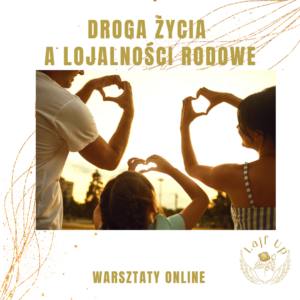 Droga Życia a Lojalności Rodowe